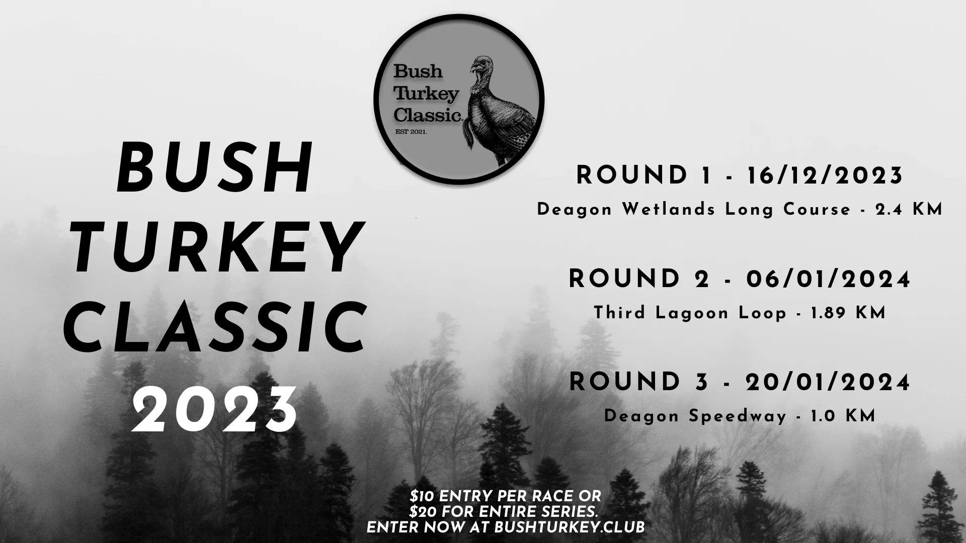 Bush Turkey Classic 2023 poster listing the three rounds and dates